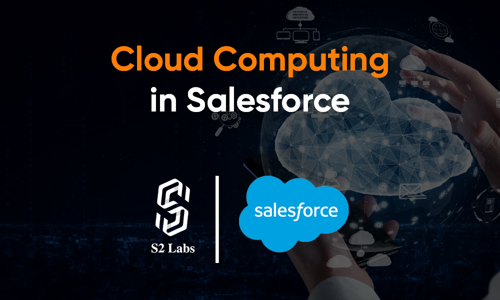 Cloud Computing in Salesforce